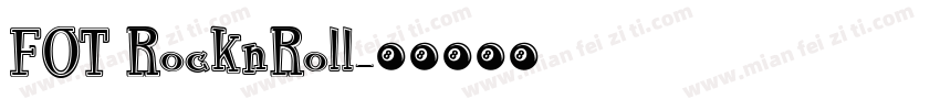 FOT RocknRoll字体转换